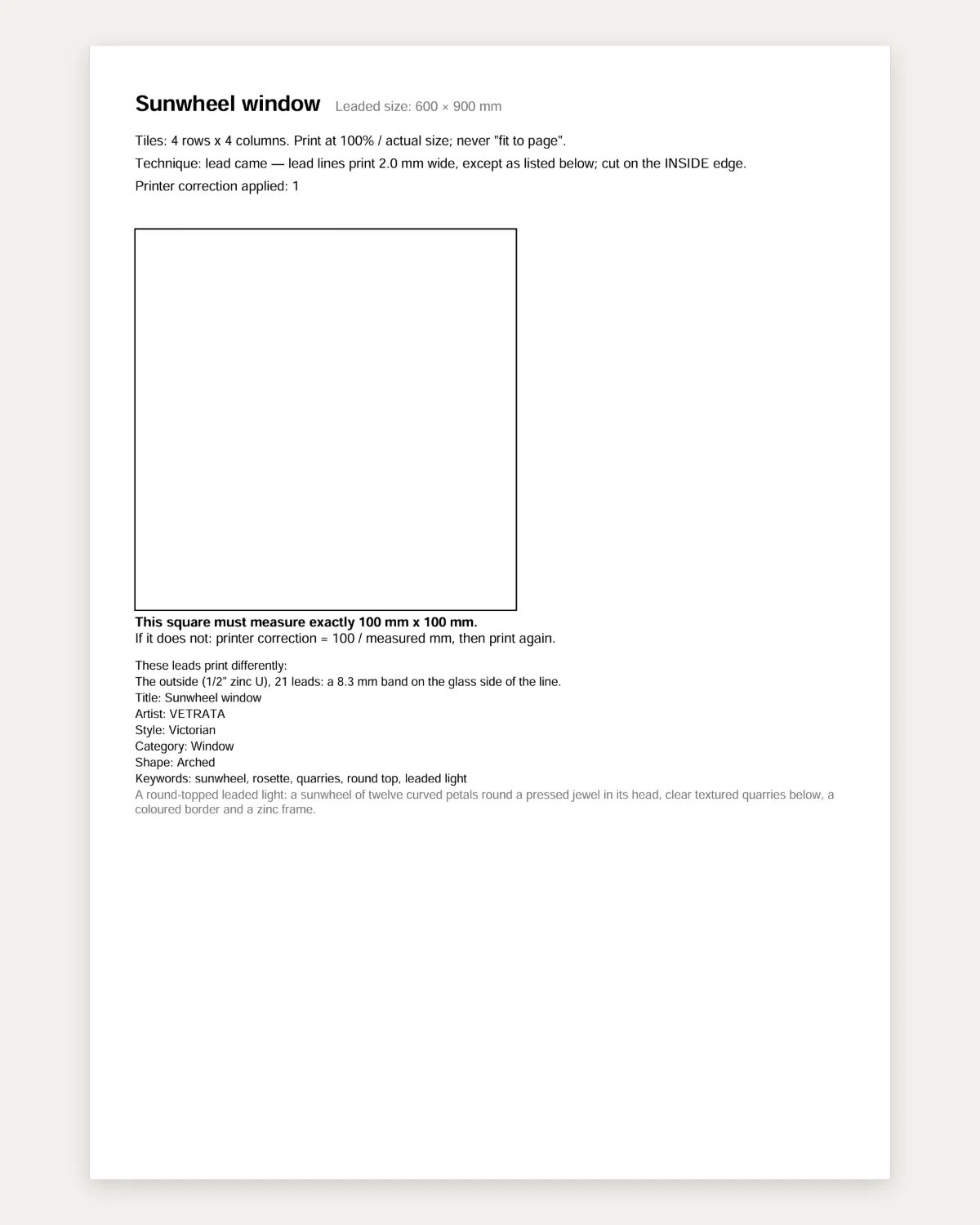 Page one of the Sunwheel window's cutting pattern: its name and leaded size, how many sheets it takes and to print it at 100%, the width of its lines for lead came, and a square that must measure exactly 100 by 100 mm.